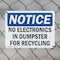 Signmission No Electronics In Dumpster For Recycling, 10 in W x Rectangle, Plastic OS-2PACK-NS-P-710-L-14503 - alternate 8